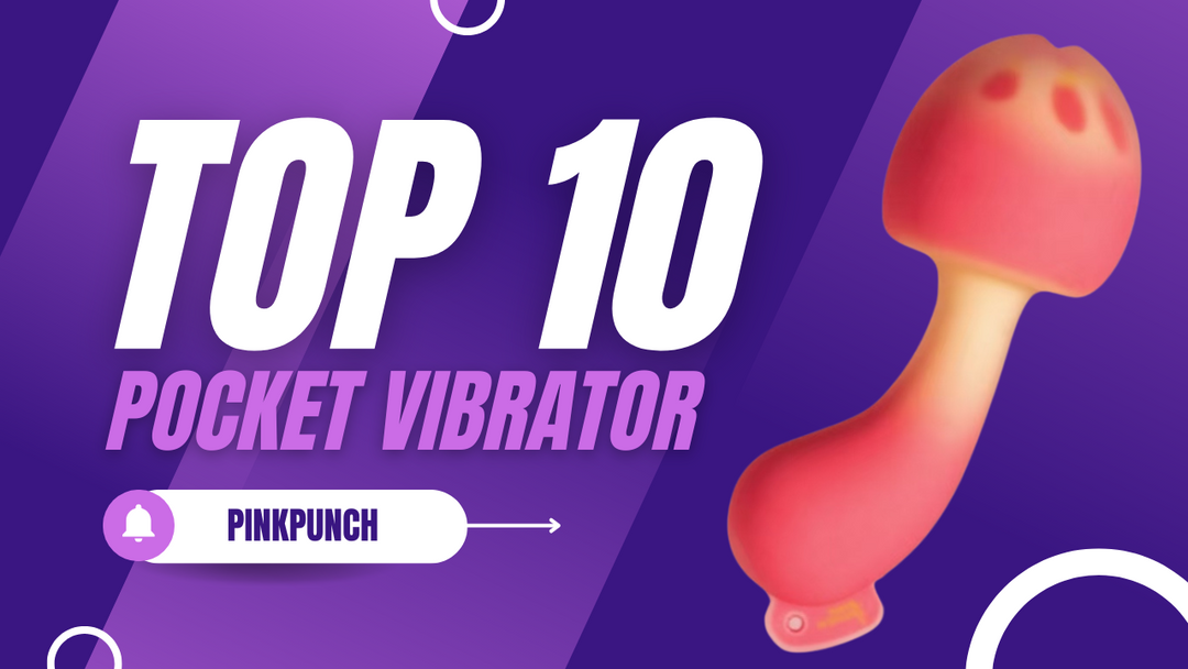 Top 10 Best Pocket Vibrators in 2026: Small Size, Big Pleasure